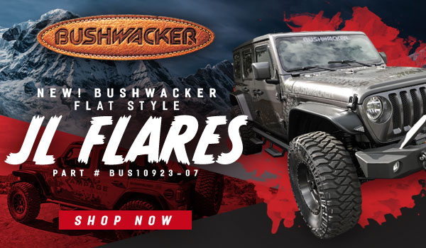 New JL Flares from Bushwacker