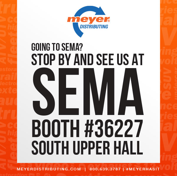 Visit us at SEMA in booth 36227