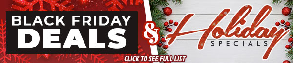 Black Friday Deals and Holiday Specials